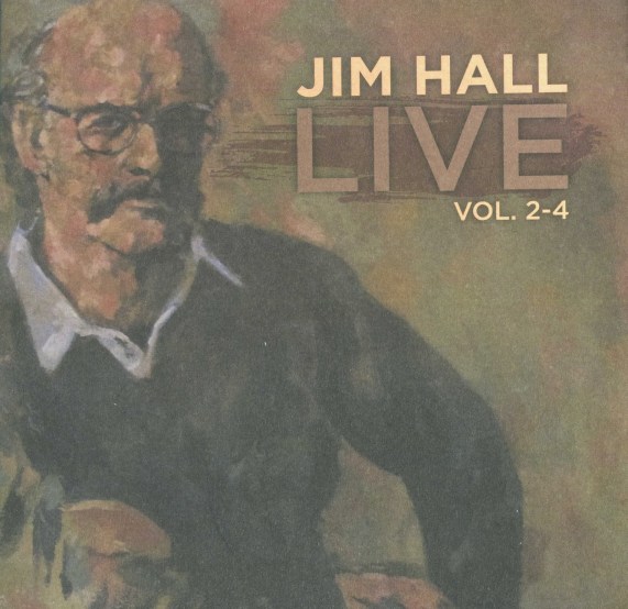 Die geniale Fortsetzung: Jim Halls Live! Vol. 2–4, mit Don Thompson und Terry Clarke, 1975/2013